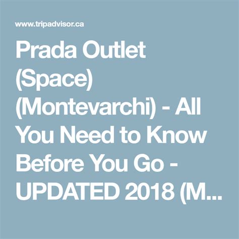 space outlet prada|Prada space outlet montevarchi italy.